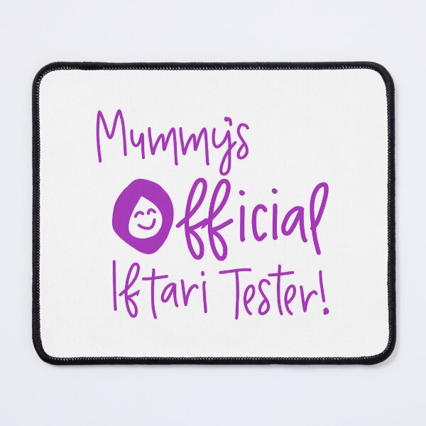 Item preview, Mummy'S Official Iftari Tester Tshirt For Girls designed and sold by greer-moise.