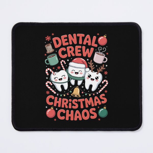 Item preview, DENTAL CREW CHRISTMAS CHAOS designed and sold by jkrphoto.