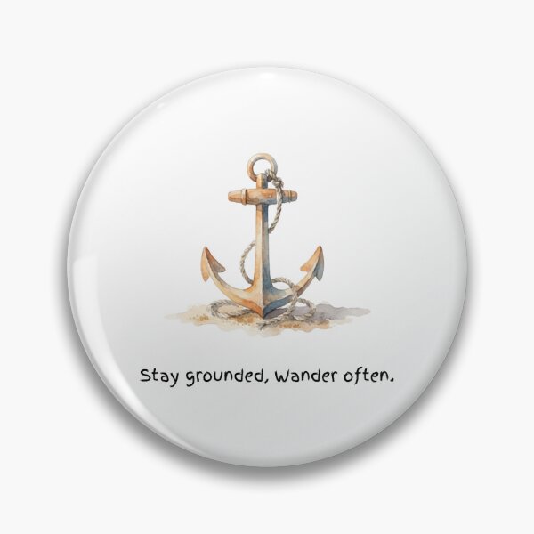 Item preview, Stay Grounded Wander Often Watercolour Anchor designed and sold by made by Golightly x.