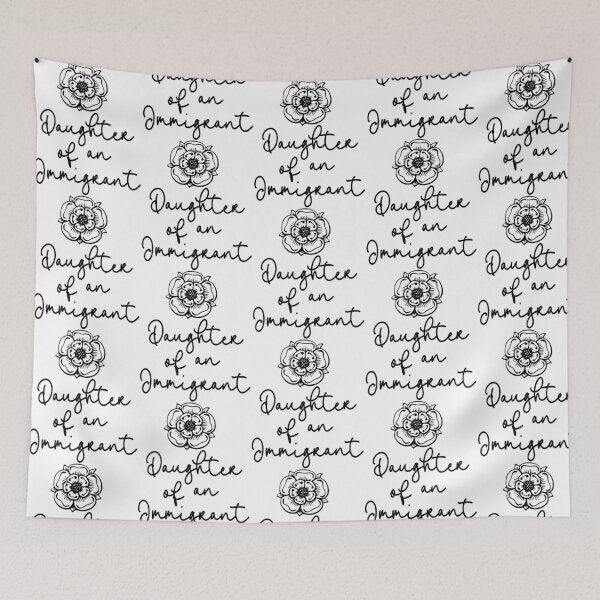 Item preview, Daughter Of An Immigrant designed and sold by tyahj-cardwell.