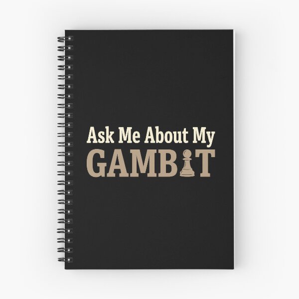 Item preview, Ask Me About My Gambit Funny Chess designed and sold by Sekla-Studio.