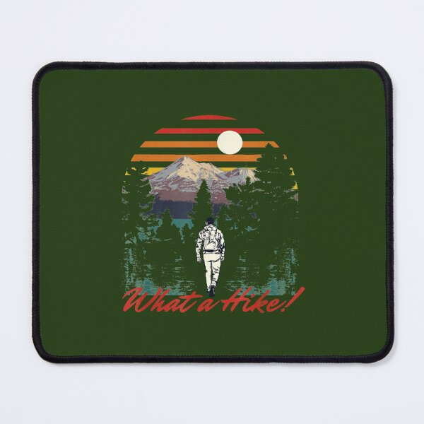 Item preview, What A Hike Hiker Summit Hike Mount Outdoor Tropical designed and sold by MeilCane.
