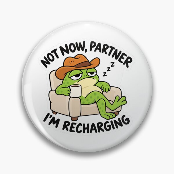 Item preview, Not Now Partner I'm Recharging Frog Sticker designed and sold by MyCreatureArt.