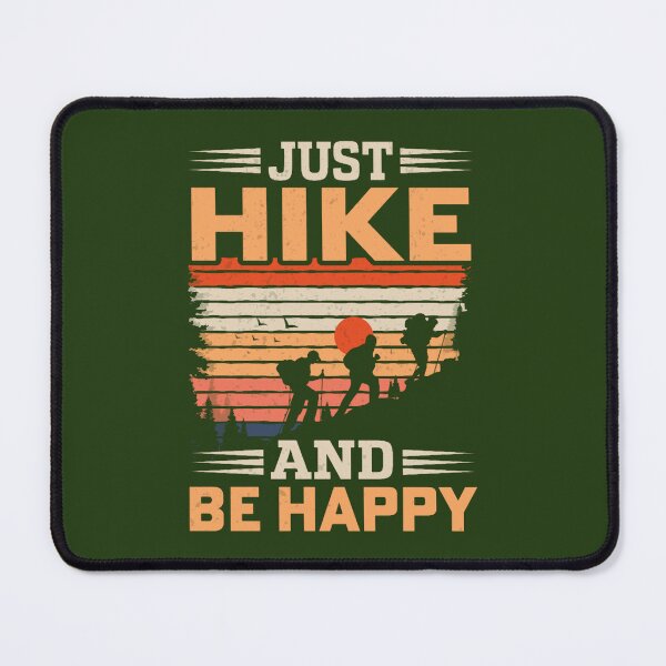 Item preview, Just hike and be happy designed and sold by MeilCane.