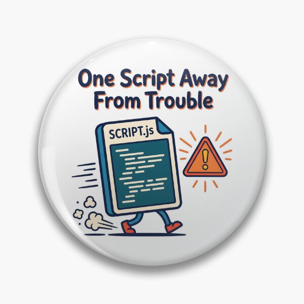 Item preview, One Script Away From Trouble Coding Humor Design designed and sold by Brain Fog Lab.