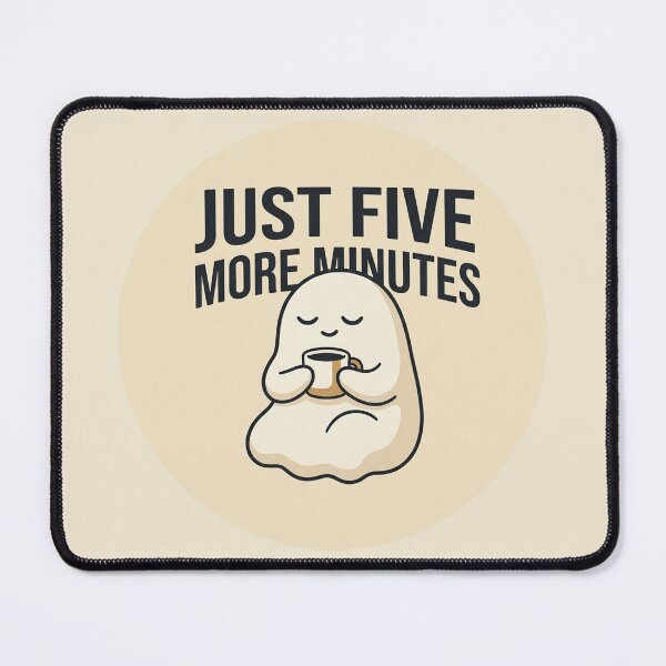 Item preview, Sleepy Ghost Just Five More Minutes designed and sold by QuietNovaShop.