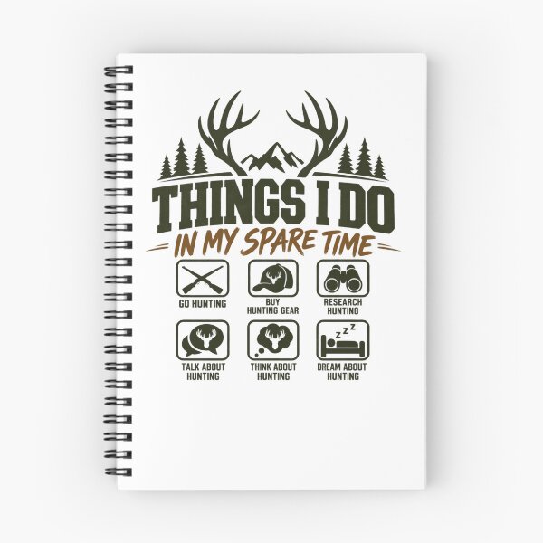 Item preview, Things I Do In My Spare Time Hunting Enthusiast Hunter Life Outdoors designed and sold by drawwiika+44.