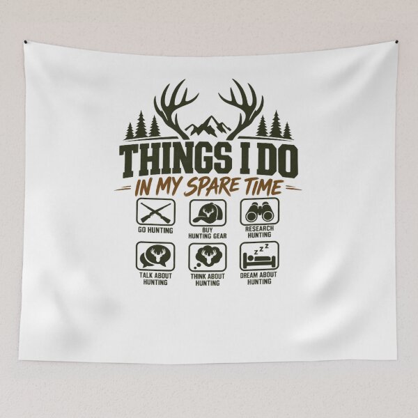Item preview, Things I Do In My Spare Time Hunting Enthusiast Hunter Life Outdoors designed and sold by drawwiika+44.