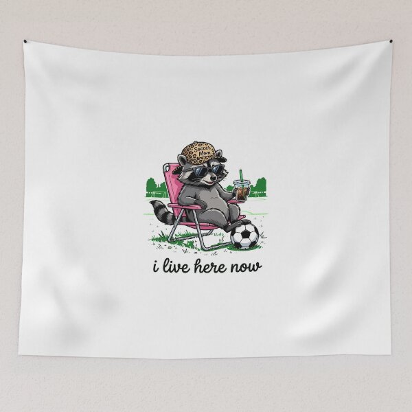 Item preview, Soccer Mom Raccoon I Live Here Now designed and sold by dudelinart.