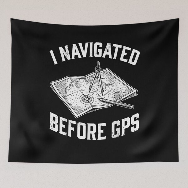 Item preview, Vintage I Navigated Before GPS designed and sold by santisalasmiz.