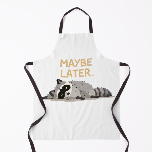Item preview, Maybe Later Raccoon designed and sold by 123Long.