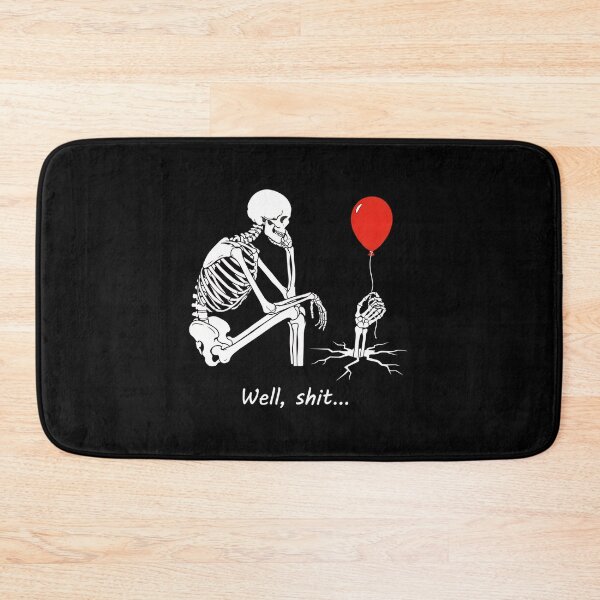 Item preview, Skeleton Lost Balloon Well Shit Funny Saying Quote Men Women designed and sold by Dmo3HarkoArt.
