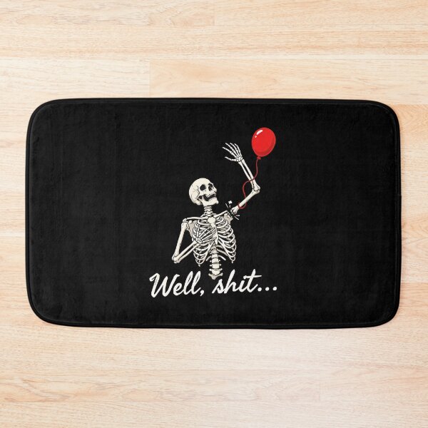 Item preview, Skeleton Lost Balloon Well Shit Funny Saying Quote Men Women designed and sold by Dmo3HarkoArt.