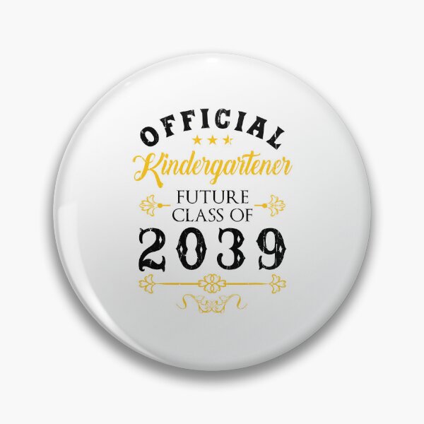 Item preview, Official Kindergartener Future Class Of 2039 designed and sold by CharmiA Fox.