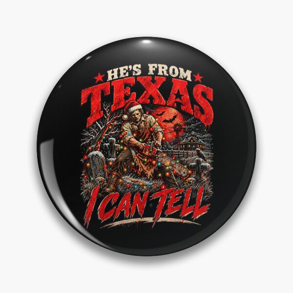 Item preview, Hes from Texas I Can Tell Scary Chainsaw Halloween Christmas designed and sold by Jone Cham.