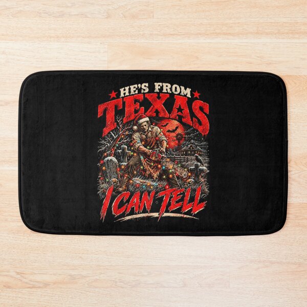 Item preview, Hes from Texas I Can Tell Scary Chainsaw Halloween Christmas designed and sold by Jone Cham.