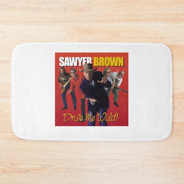 Item preview, Sawyer Brown Drive Me Wild designed and sold by ImpracticalTe.