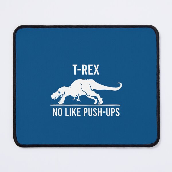 Item preview, T-Rex No Like Push-Ups - Funny Trex Dinosaurs Workout Gym Humor designed and sold by ruinzahelva.