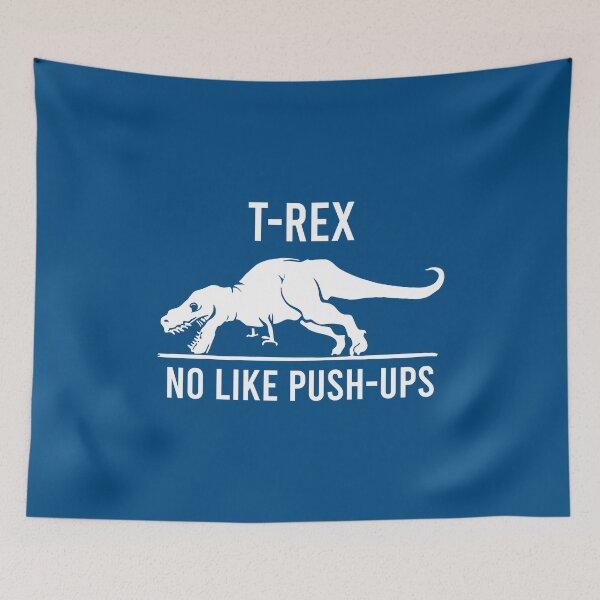 Item preview, T-Rex No Like Push-Ups - Funny Trex Dinosaurs Workout Gym Humor designed and sold by ruinzahelva.