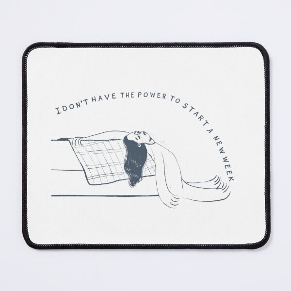 Item preview, I Dont Have The Power To Start A New Week Funny Relatable Quote Minimalist Illustration Art Print designed and sold by Borgyart.
