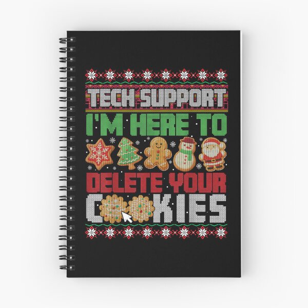 Item preview, Funny Christmas Tech Support I'm Here to Delete Your Cookies designed and sold by Aladino Tamayo.