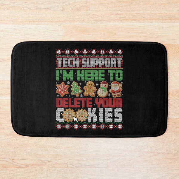Item preview, Funny Christmas Tech Support I'm Here to Delete Your Cookies designed and sold by Aladino Tamayo.