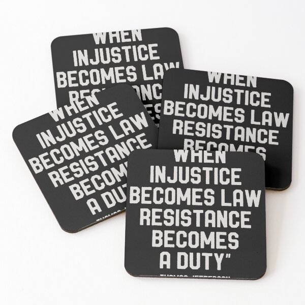 Item preview, When Injustice Becomes Law Resistance Becomes A Duty designed and sold by crenaviolena.
