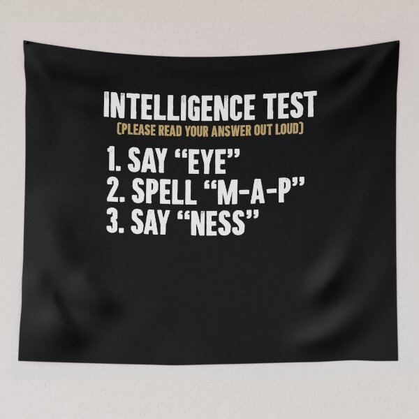 Item preview, Say Eye M A P Ness - Funny Intelligence Test Dad Joke designed and sold by crenaviolena.