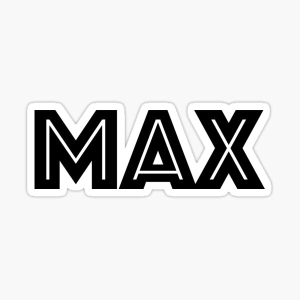 Max Nickname Gifts Merchandise Redbubble