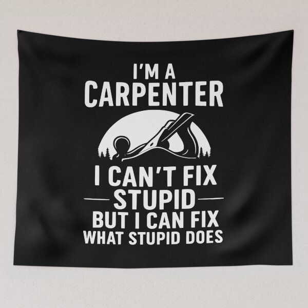 Item preview, carpenter quote designed and sold by Amareajaosa.