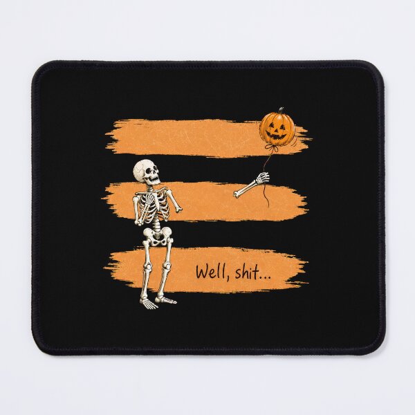 Item preview, Skeleton Lost Balloon Well Shit – Funny Halloween Quote designed and sold by OlyvieArt.