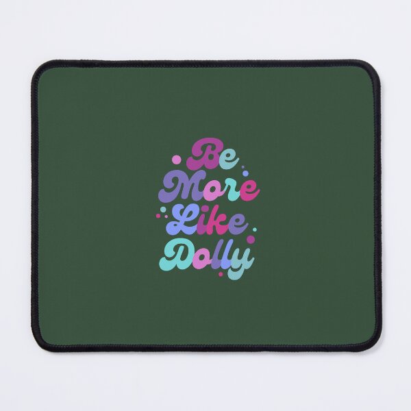Item preview, Be More Like Dolly Parton Oversized T-Shirt designed and sold by TheBunhomie.