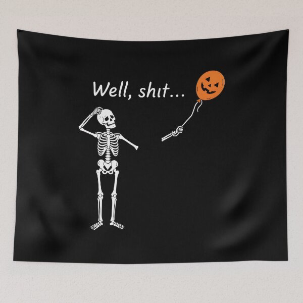 Item preview, Skeleton Lost Jack O Lantern Balloon Well Shit Funny designed and sold by OlyvieArt.