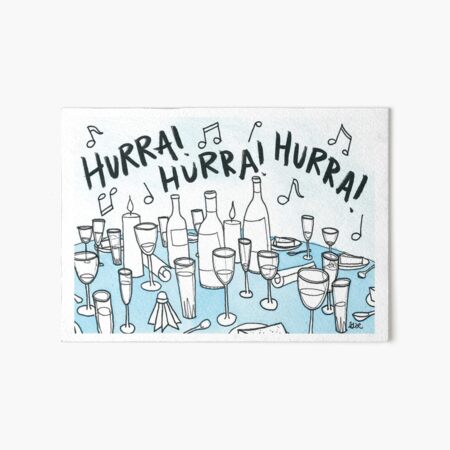 Hurra! Hurra! Hurra! Art Board Print