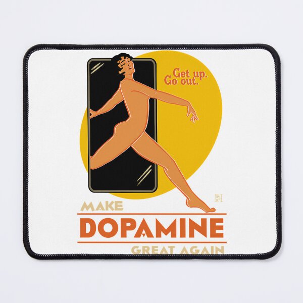 Item preview,  Make Dopamine Great Again designed and sold by WorldDesign22.
