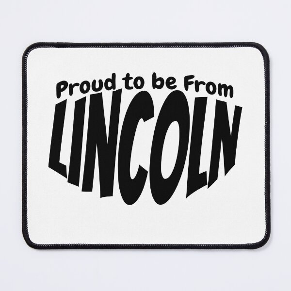 Item preview, Proud to Be From Lincoln gift for Lincoln citizens designed and sold by YAZ.