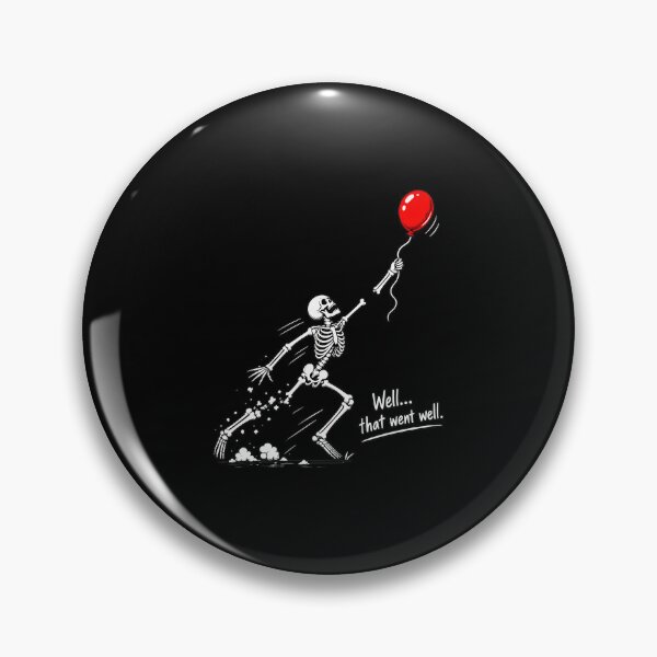 Item preview, Skeleton Balloon Went Well Dark Humor Art designed and sold by OlyvieArt.