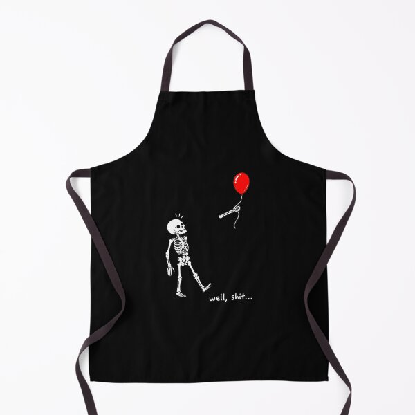 Item preview, Skeleton Lost Balloon Well Shit Funny designed and sold by OlyvieArt.