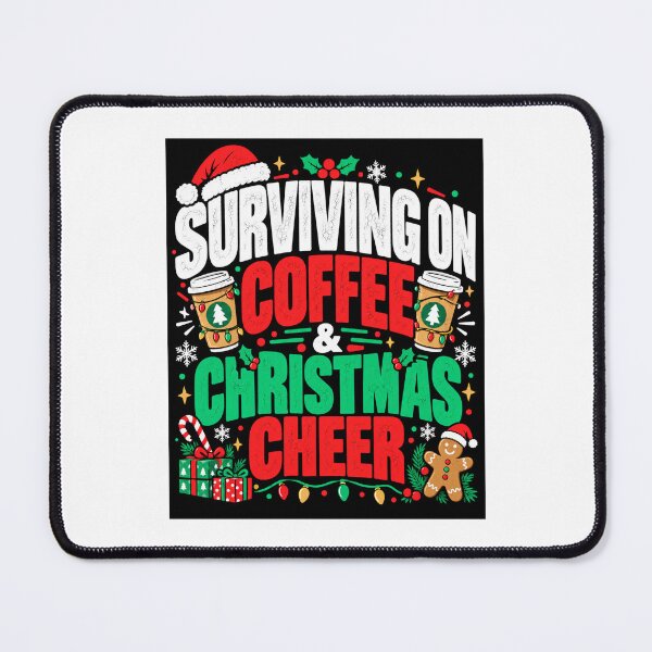 Item preview, Surviving on Coffee & Christmas Cheer – Funny Christmas Work Design designed and sold by KeeganDykes.