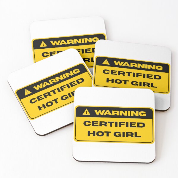 Item preview, WARNING CERTIFIED HOT GIRL designed and sold by Johns-Cave.
