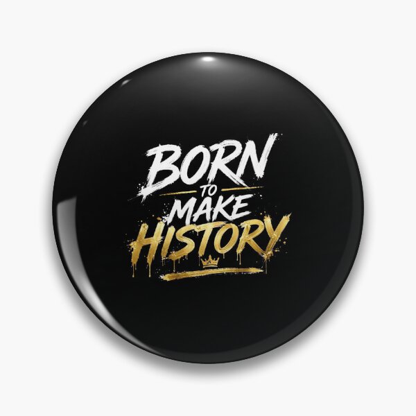Item preview, Born To Make History - Motivational King Gold Crown Shirt designed and sold by Vibe-Vary.