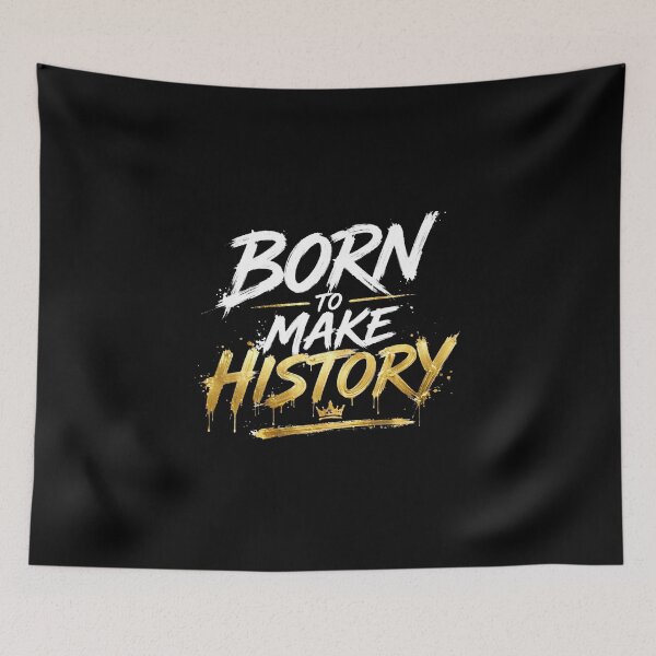 Item preview, Born To Make History - Motivational King Gold Crown Shirt designed and sold by Vibe-Vary.
