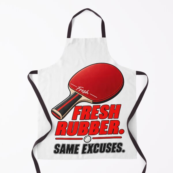 Item preview, Fresh Rubber Same Excuses – Funny Table Tennis Ping Pong Player Gift designed and sold by CalmWorldShop.