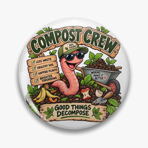 Item preview, Compost Crew Good Things Decompose Funny Worm Farming designed and sold by FindYouByZ.