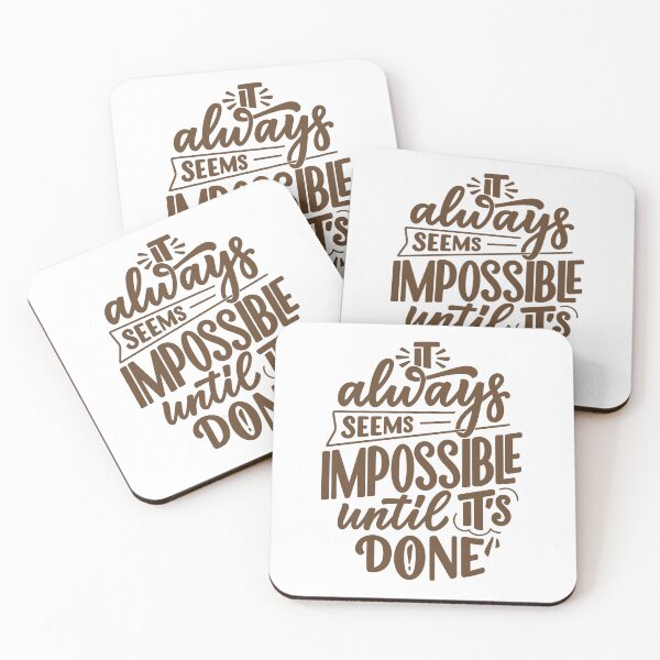 Item preview, It Always Seems Impossible Until Its Done Motivational Quote designed and sold by manexus.