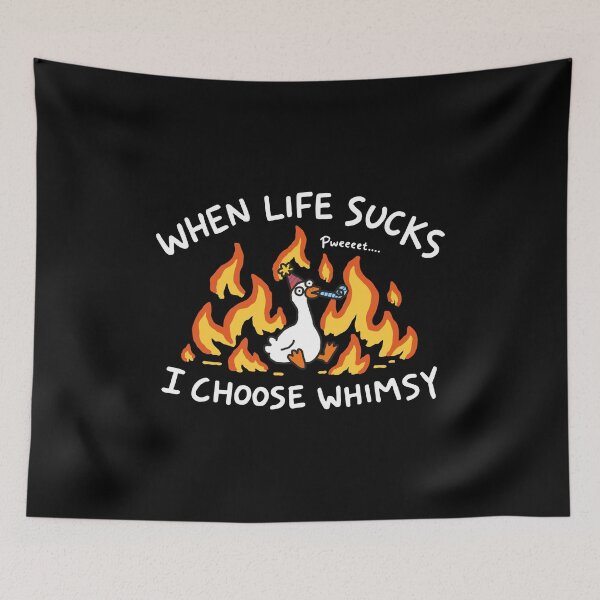 Item preview, When Life Sucks I Choose Whimsy designed and sold by NQArtist.