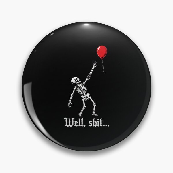 Item preview, Skeleton Reaching For Red Balloon Well Shit Design designed and sold by OlyvieArt.