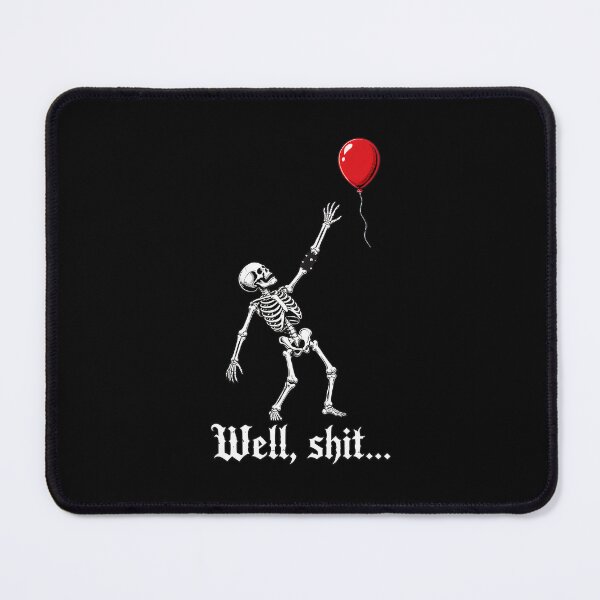 Item preview, Skeleton Reaching For Red Balloon Well Shit Design designed and sold by OlyvieArt.