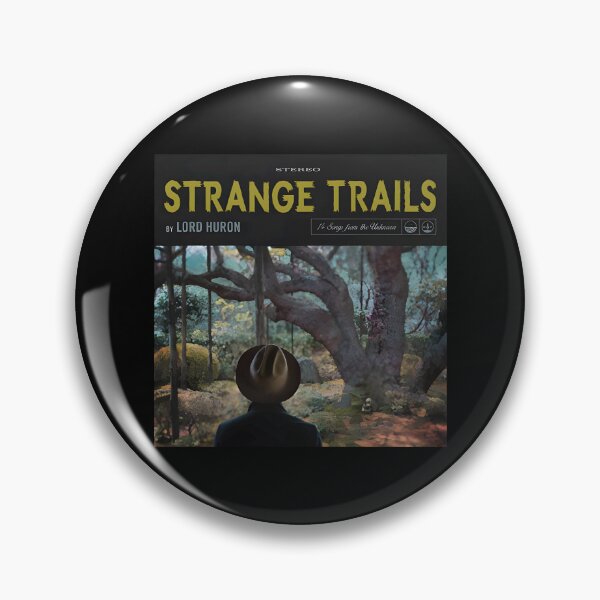 Item preview, Strange Trails - Lord Huron designed and sold by RusselLeannon53.