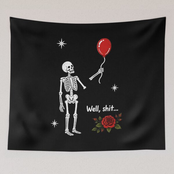 Item preview, Skeleton With Balloon "Well, Shit..." designed and sold by OlyvieArt.